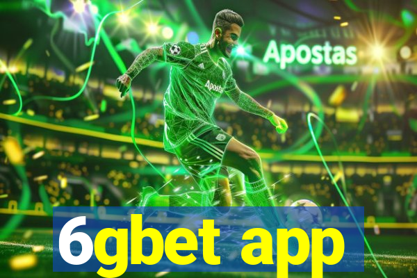 6gbet app